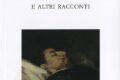 “La morte di Ivan Il'ič – e altri racconti” di Lev Tolstoj. Recensione di Ivan Molinari.